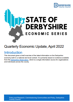 Derbyshire Economic Update, April 2022